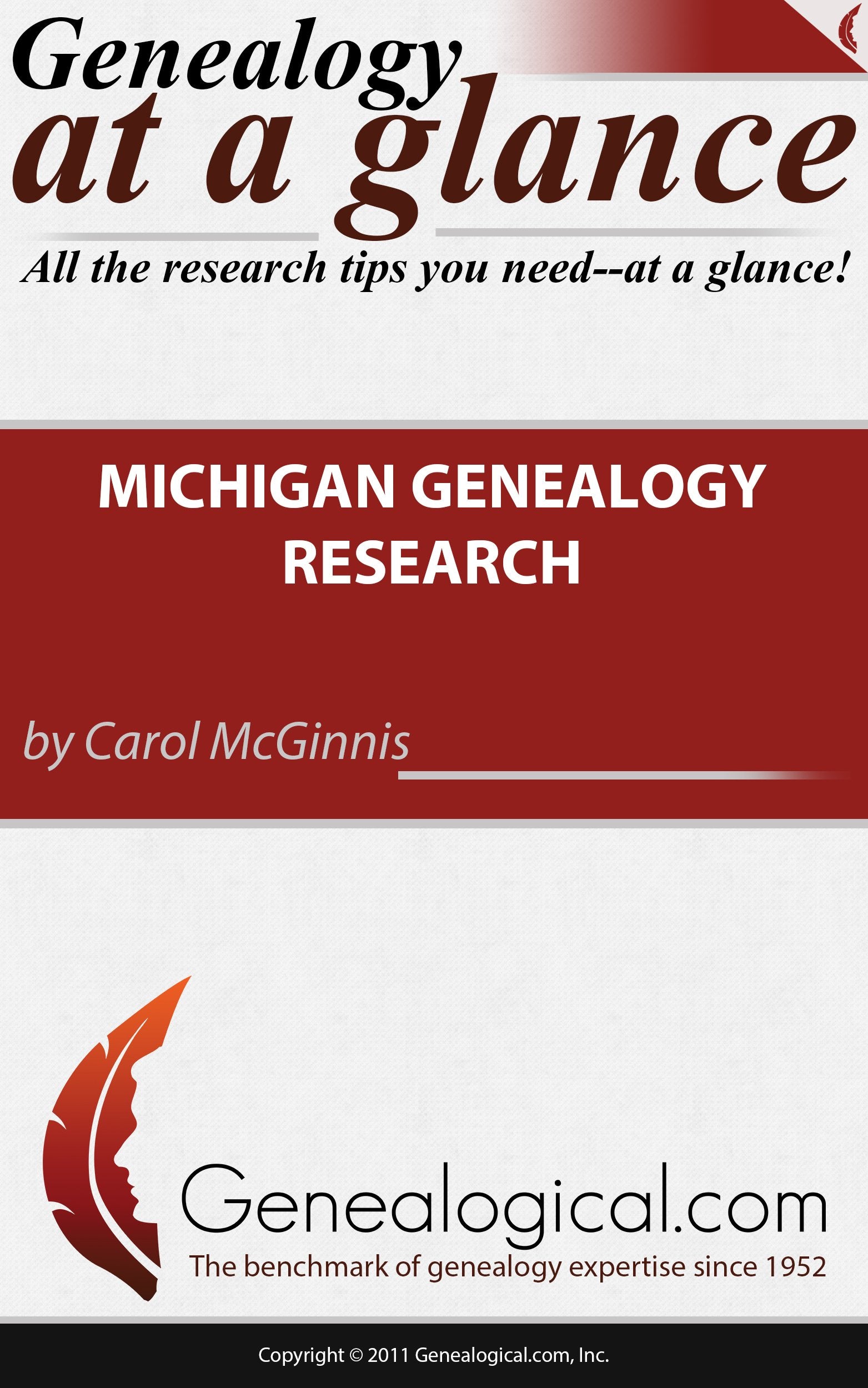 Michigan Genealogy Research (Genealogy At A Glance),New