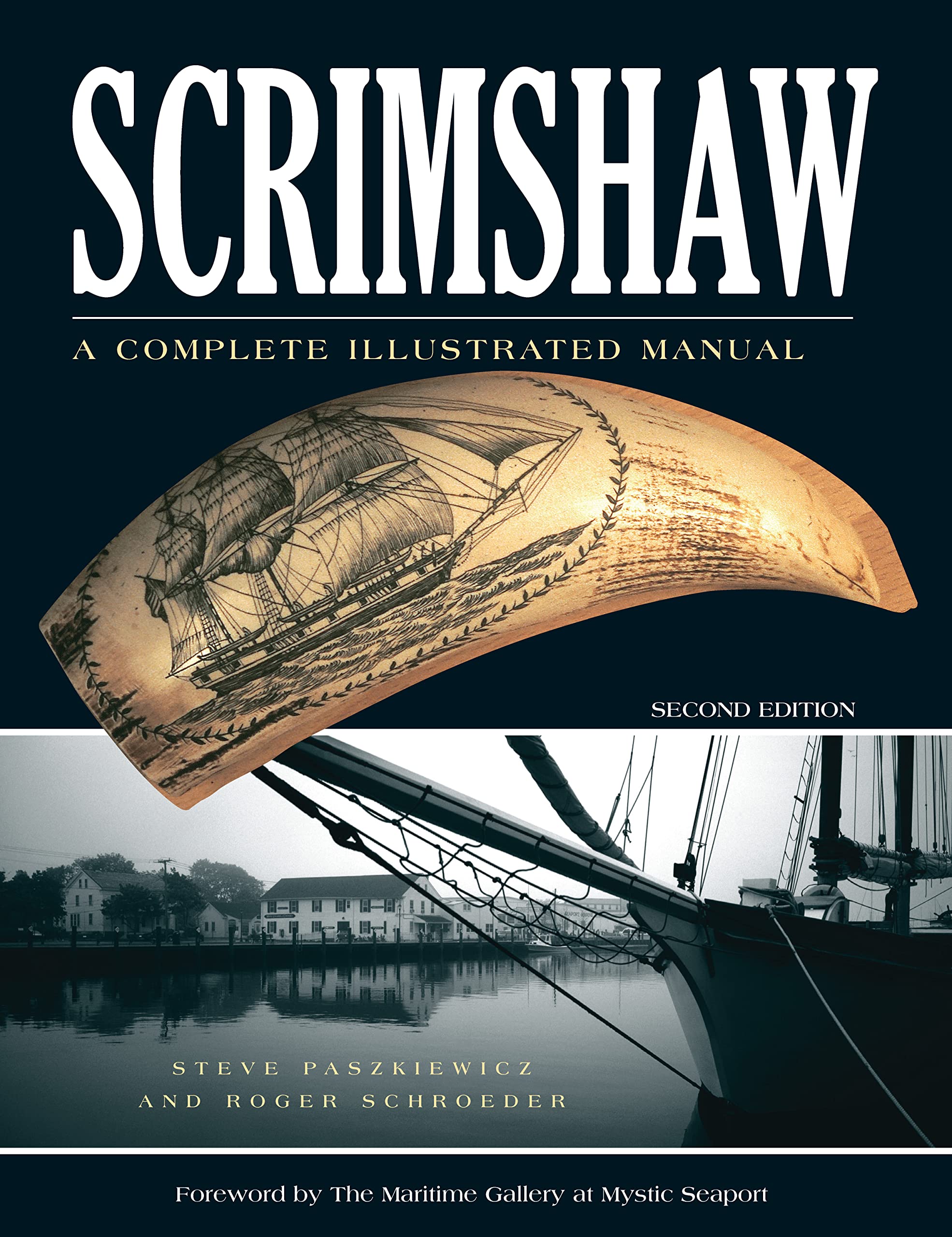 Scrimshaw: A Complete Illustrated Manual, Second Edition (Fox Chapel Publishing) StepbyStep Instructions, a Pattern of a Class,Used