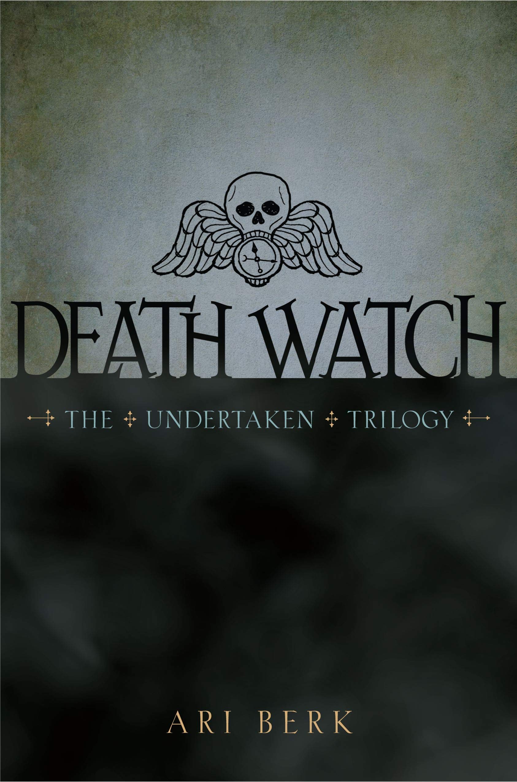 Death Watch (1) (The Undertaken Trilogy),Used