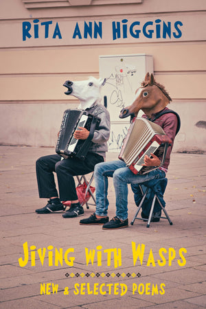 Jiving With Wasps: New & Selected Poems