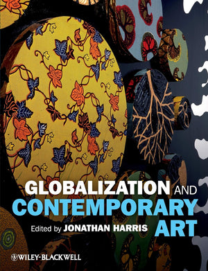 Globalization and Contemporary Art,Used