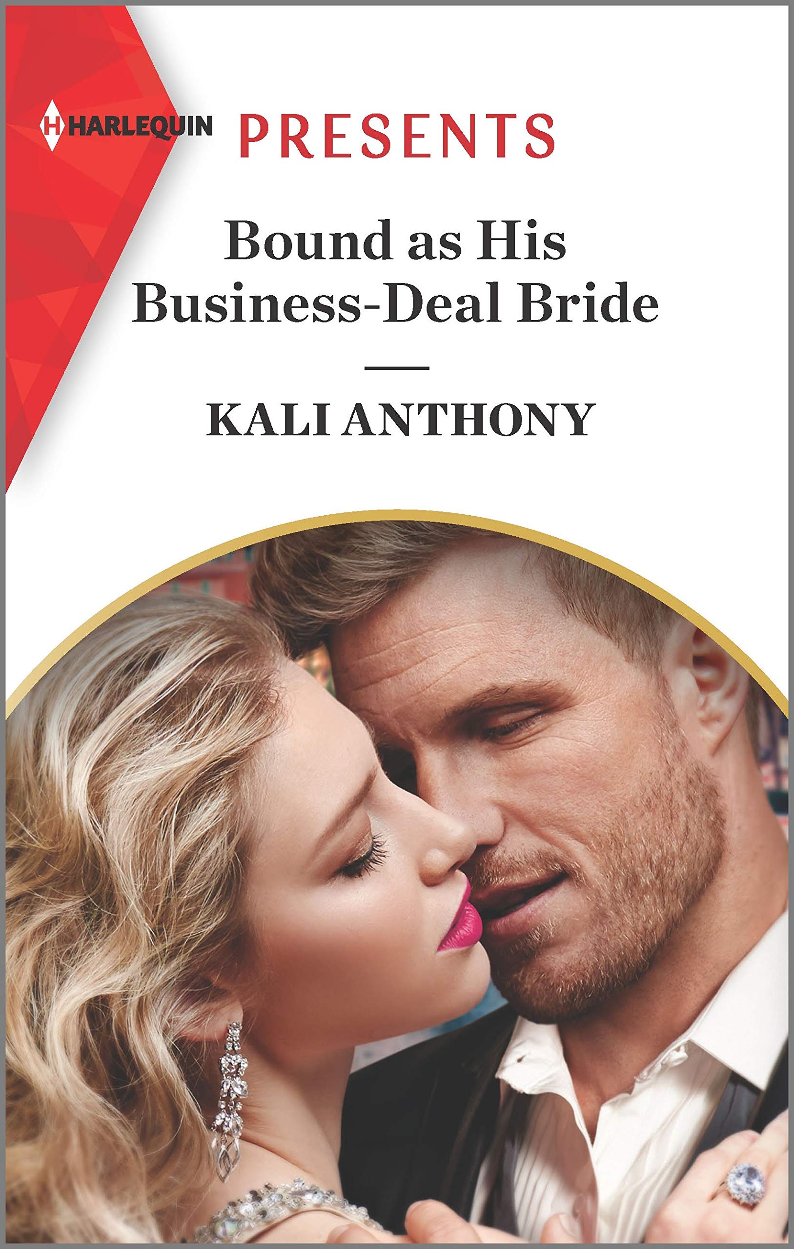 Bound as His BusinessDeal Bride (Harlequin Presents),Used