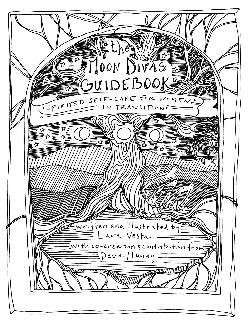 The Moon Divas Guidebook: Spirited Selfcare For Women In Transition,Used