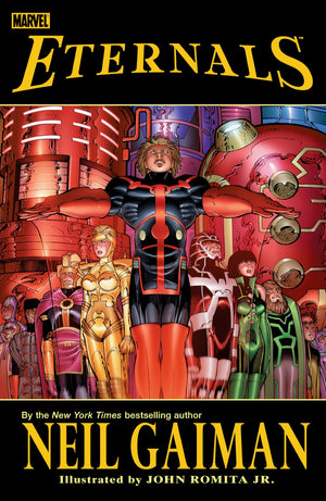 ETERNALS BY GAIMAN & ROMITA JR. [NEW PRINTING]