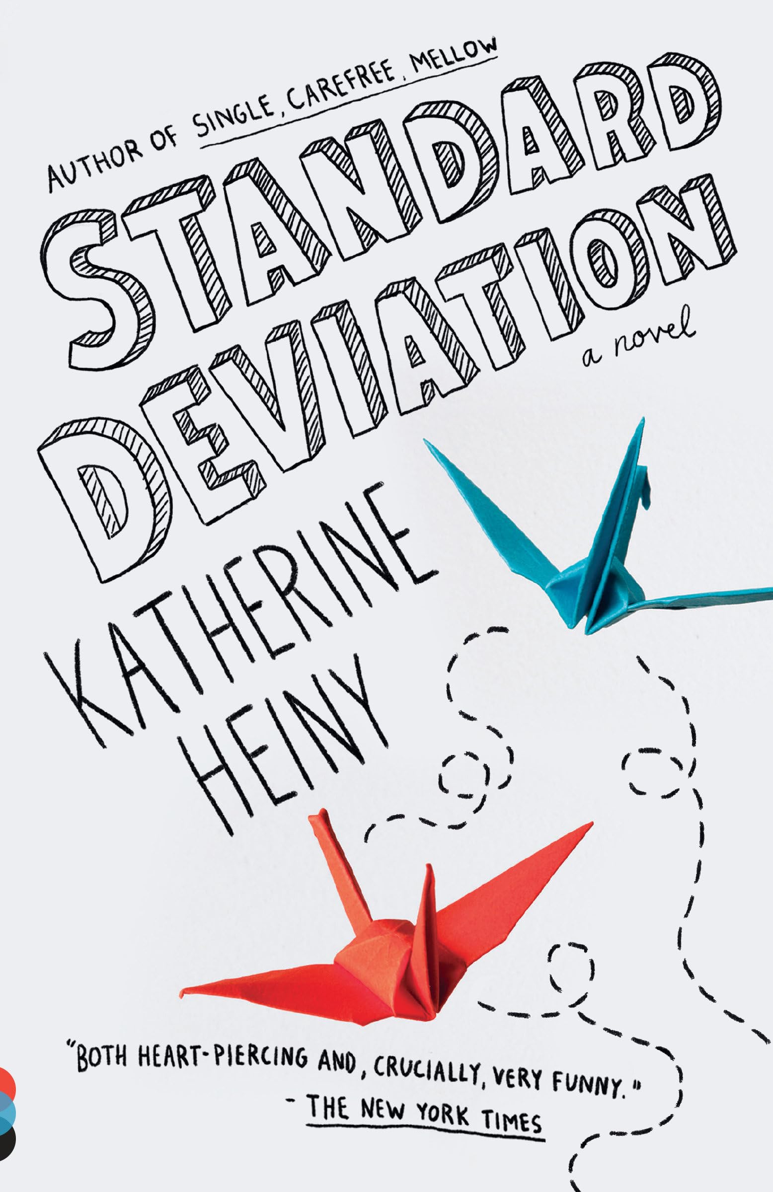 Standard Deviation: A Novel (Vintage Contemporaries),Used