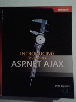 Introducing Microsoft ASP.NET AJAX (Pro  Developer),Used