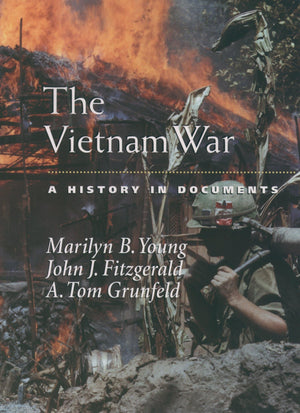 The Vietnam War: A History in Documents (Pages from History),Used