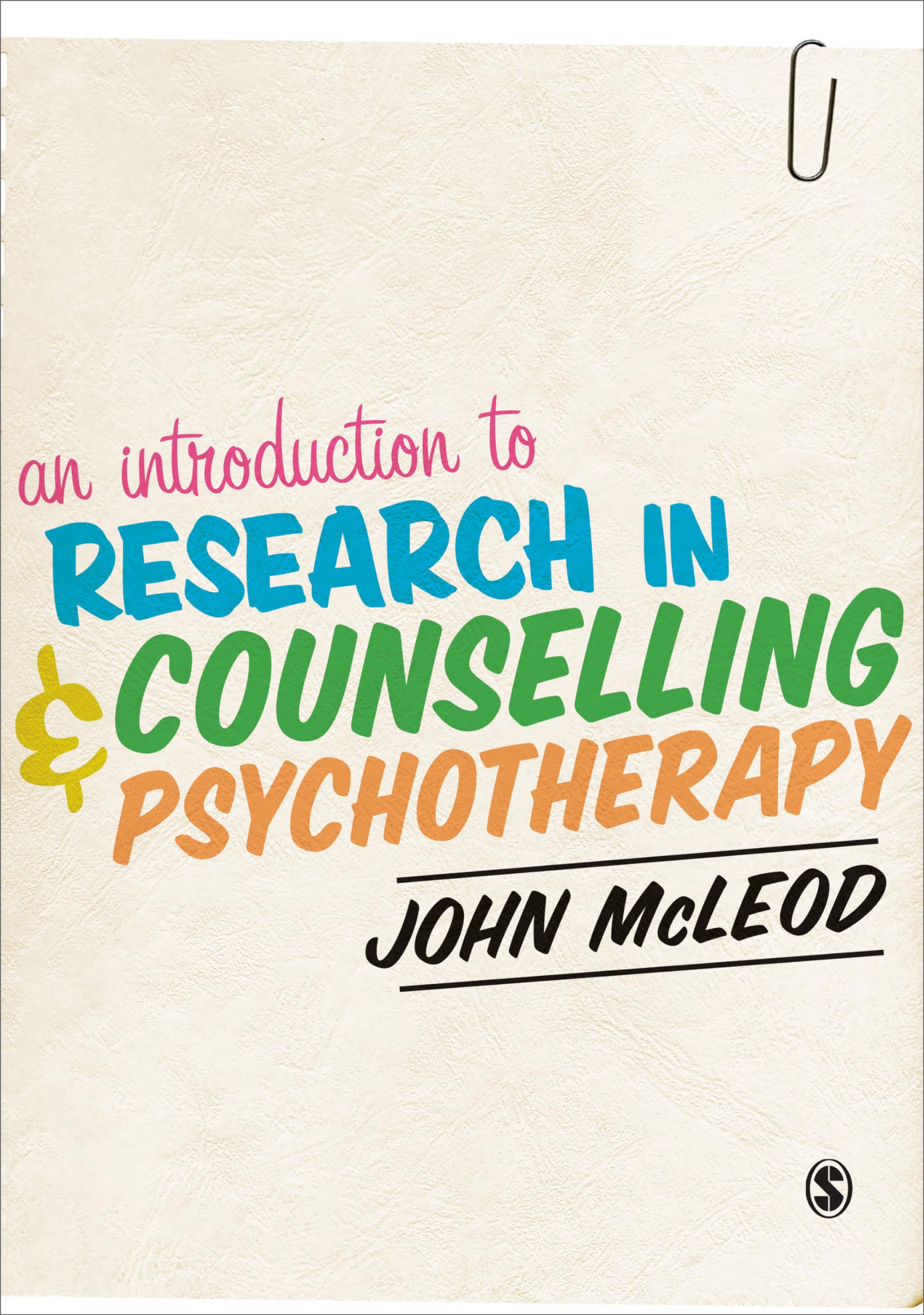 An Introduction To Research In Counselling And Psychotherapy (Practical Skills For Counselors)