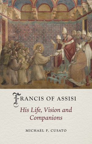 Francis Of Assisi: His Life, Vision And Companions (Medieval Lives),Used