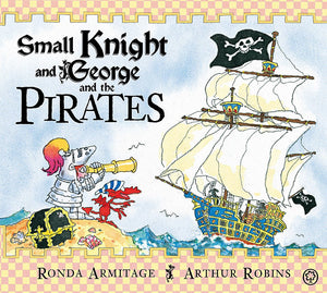 Small Knight And George And The Pirates