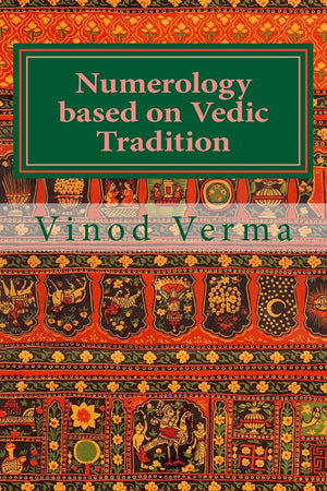 Numerology based on Vedic Tradition: Learning to make a Karmic Horoscope and benefit from it to do the appropriate Present Karma,Used