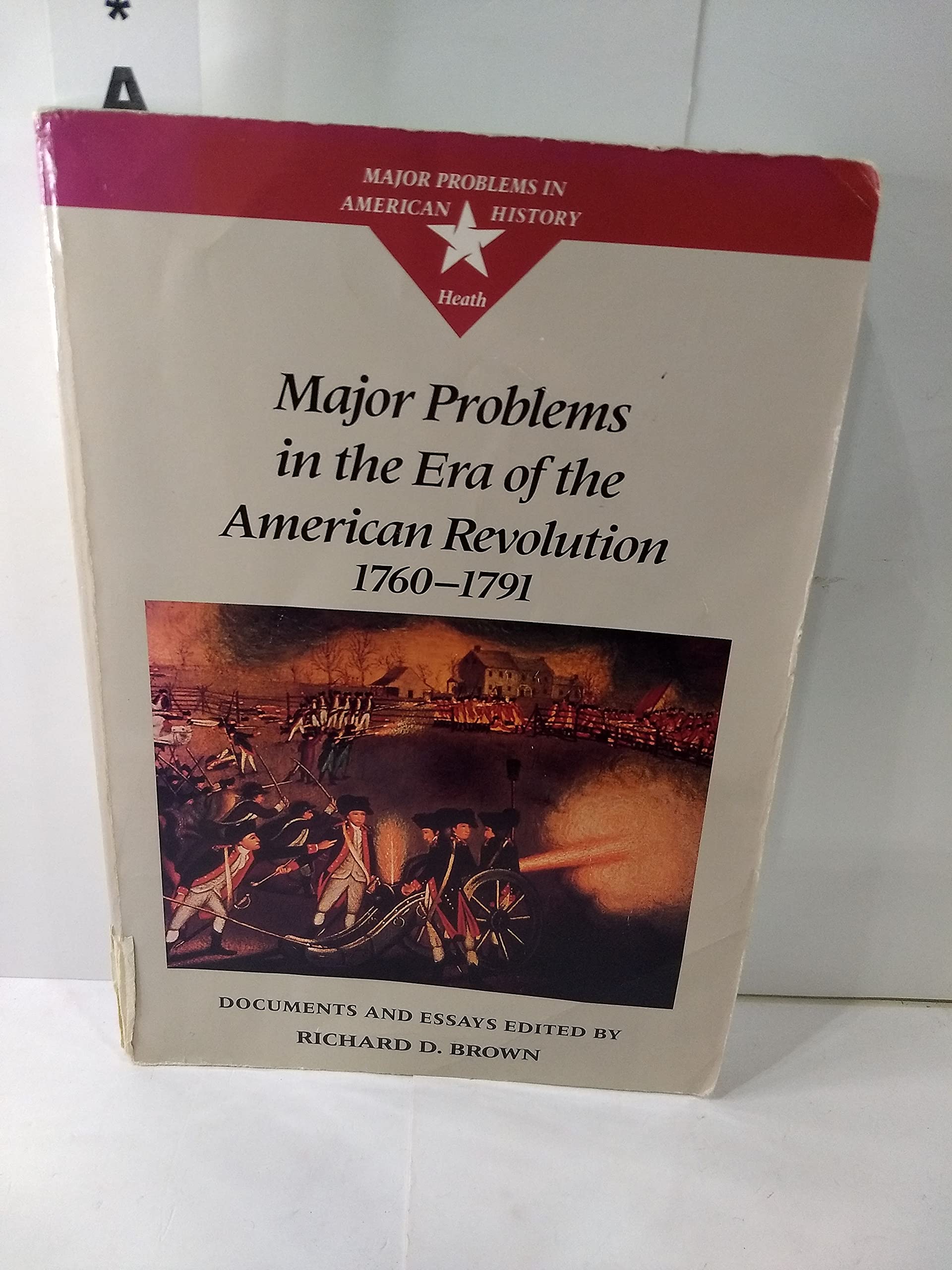 Major Problems in the Era of the American Revolution,Used
