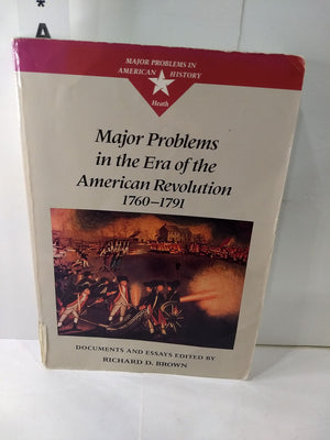 Major Problems in the Era of the American Revolution,Used