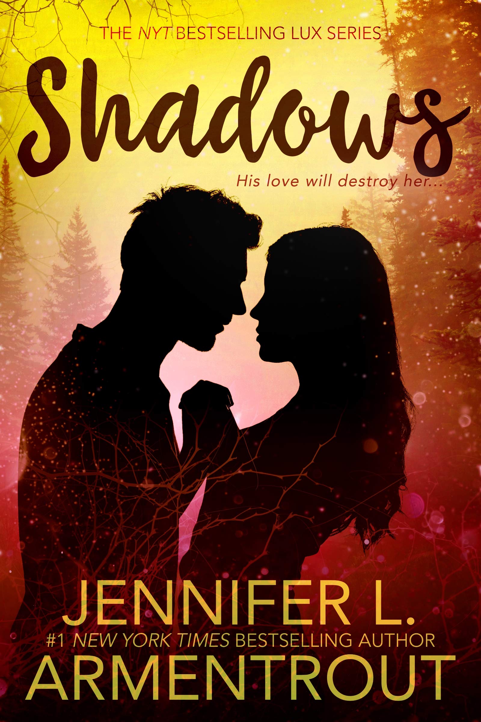 Shadows (A Lux Novel),Used