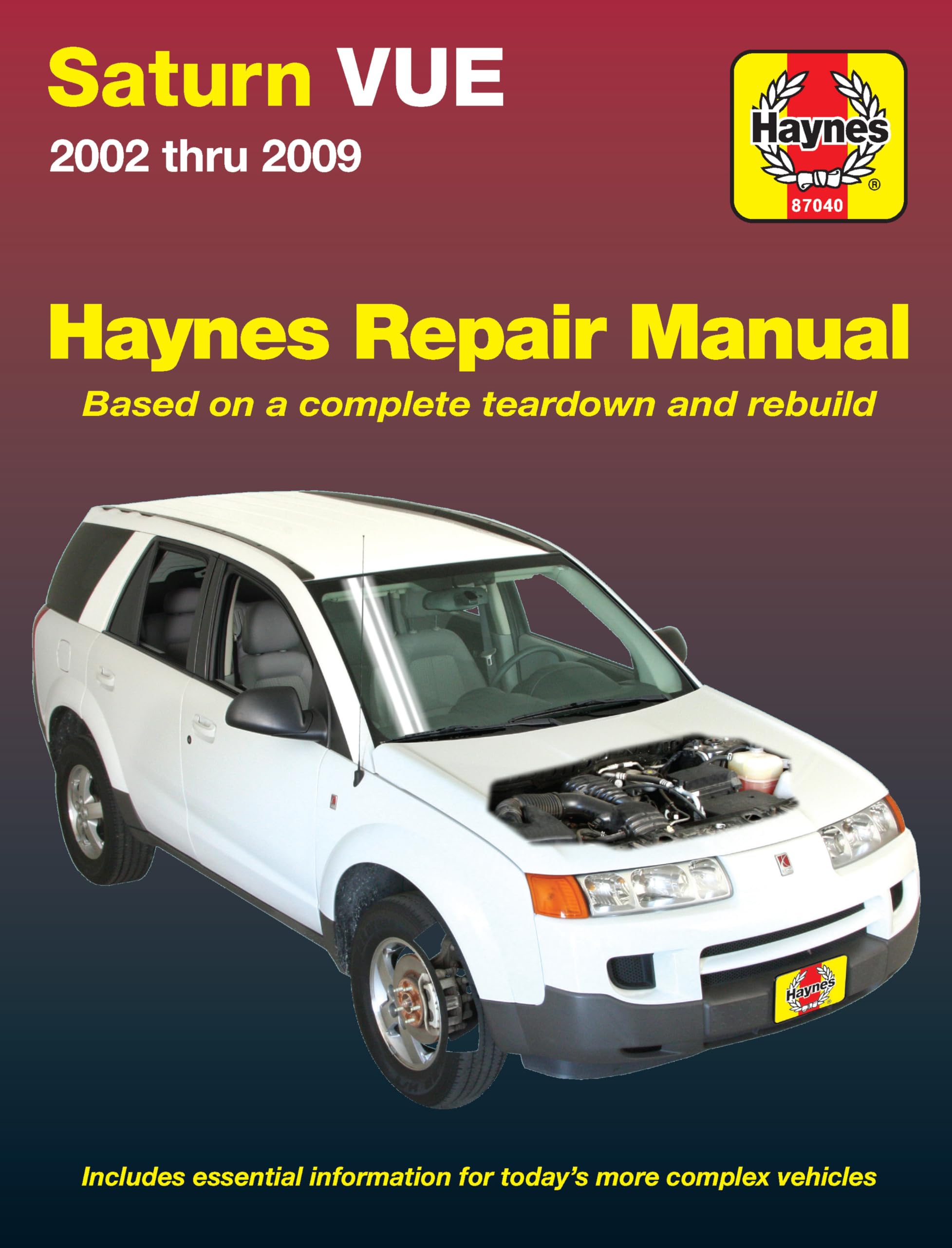 Saturn VUE (0209) Haynes Repair Manual (Does not include information specific to hybrid models. Includes thorough vehicle cover,Used