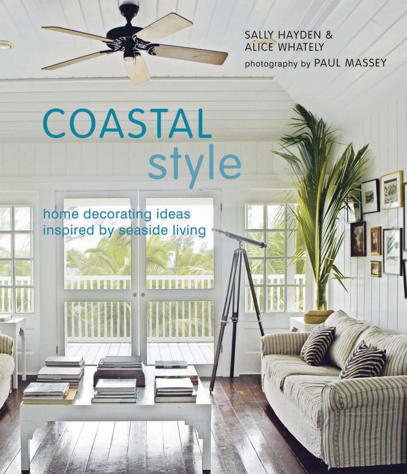 Coastal Style: Home Decorating Ideas Inspired by Seaside Living,Used