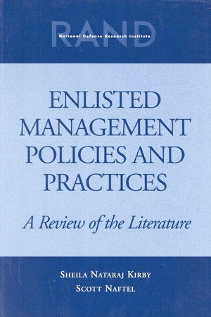 Enlisted Management Policies And Practices: A Review Of The Literature,Used