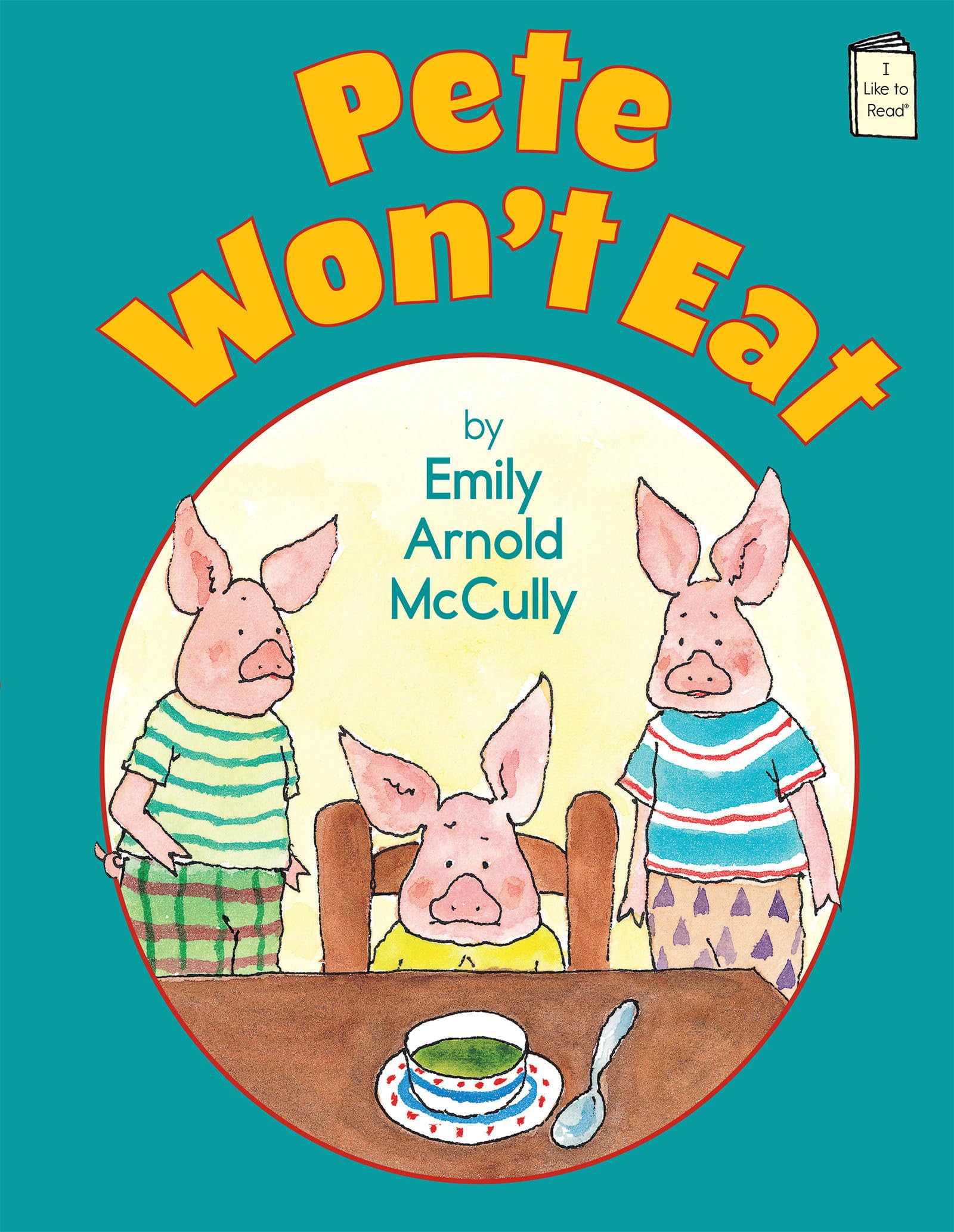 Pete Won't Eat (I Like to Read),Used