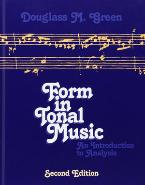 Form in Tonal Music: An Introduction to Analysis, Second Edition,Used