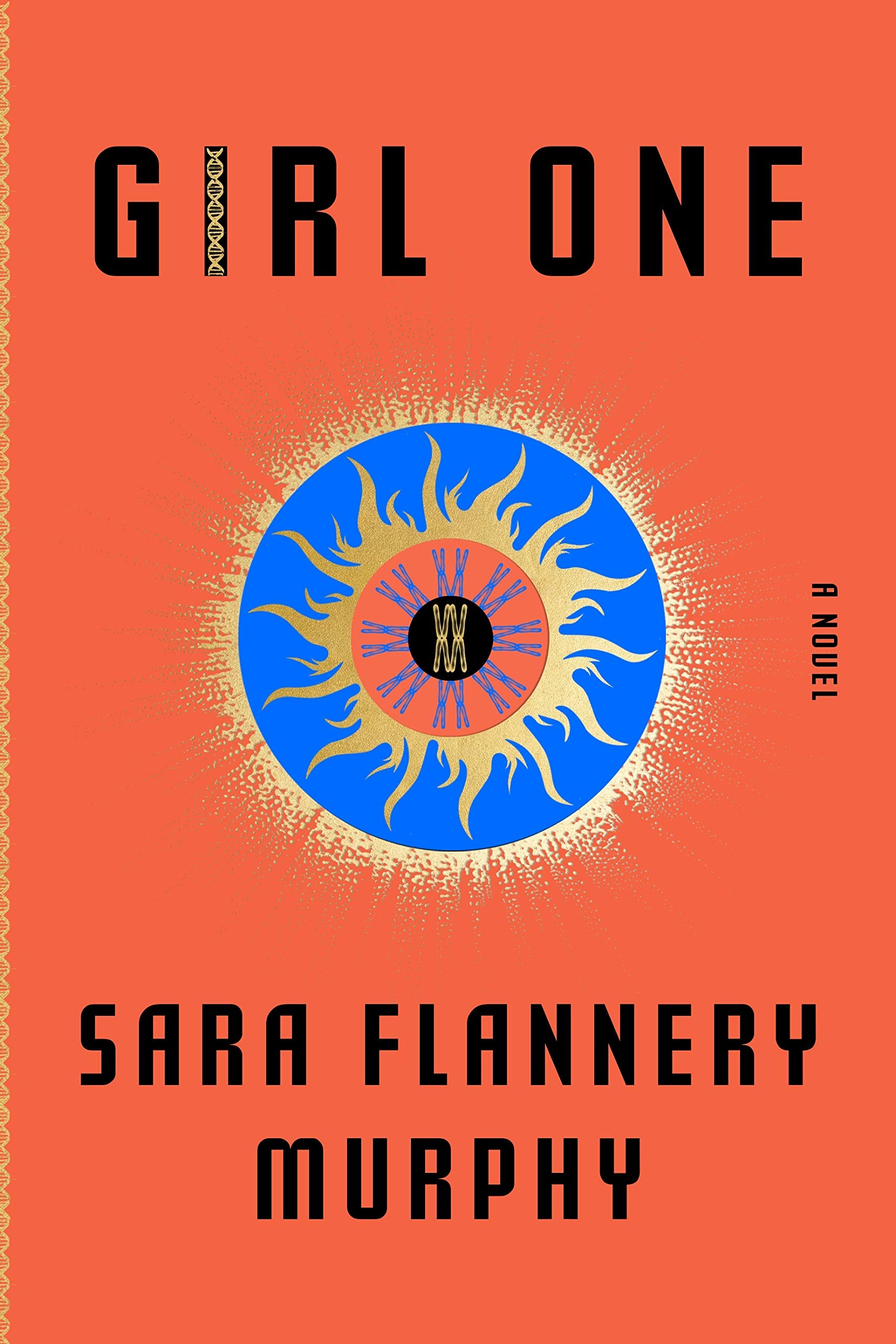 Girl One: A Novel,New