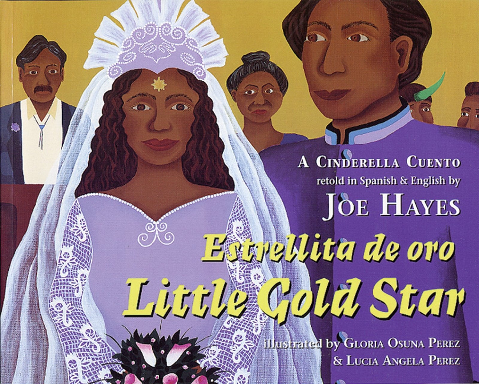 Estrellita de oro / Little Gold Star: A Cinderella Cuento,Used