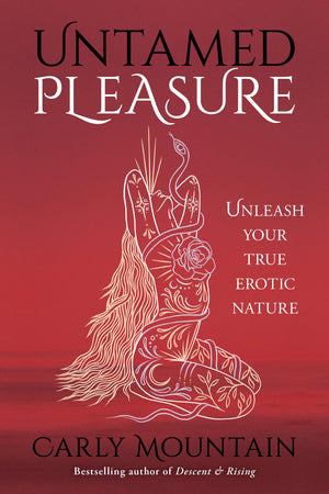 Untamed Pleasure: Unleash Your True Erotic Nature
