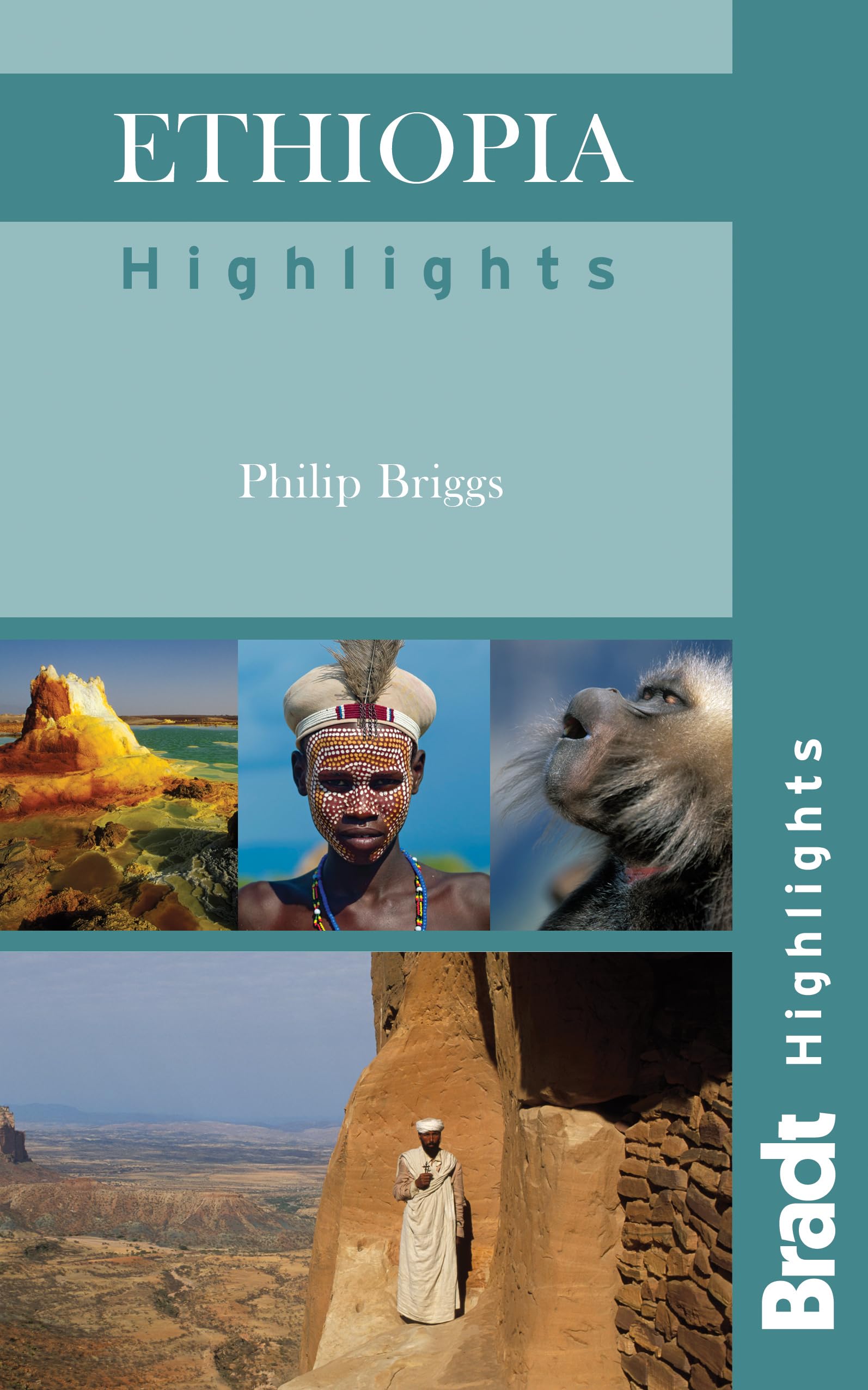 Ethiopia Highlights (Bradt Highlights),Used