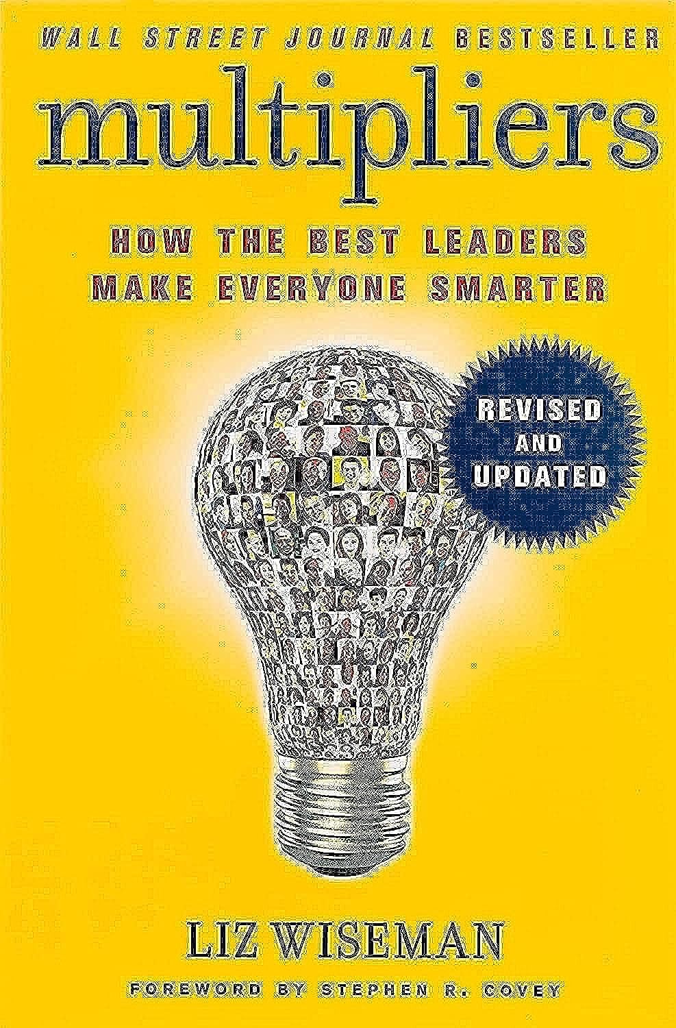 Multipliers, Revised and Updated: How the Best Leaders Make Everyone Smart,Used
