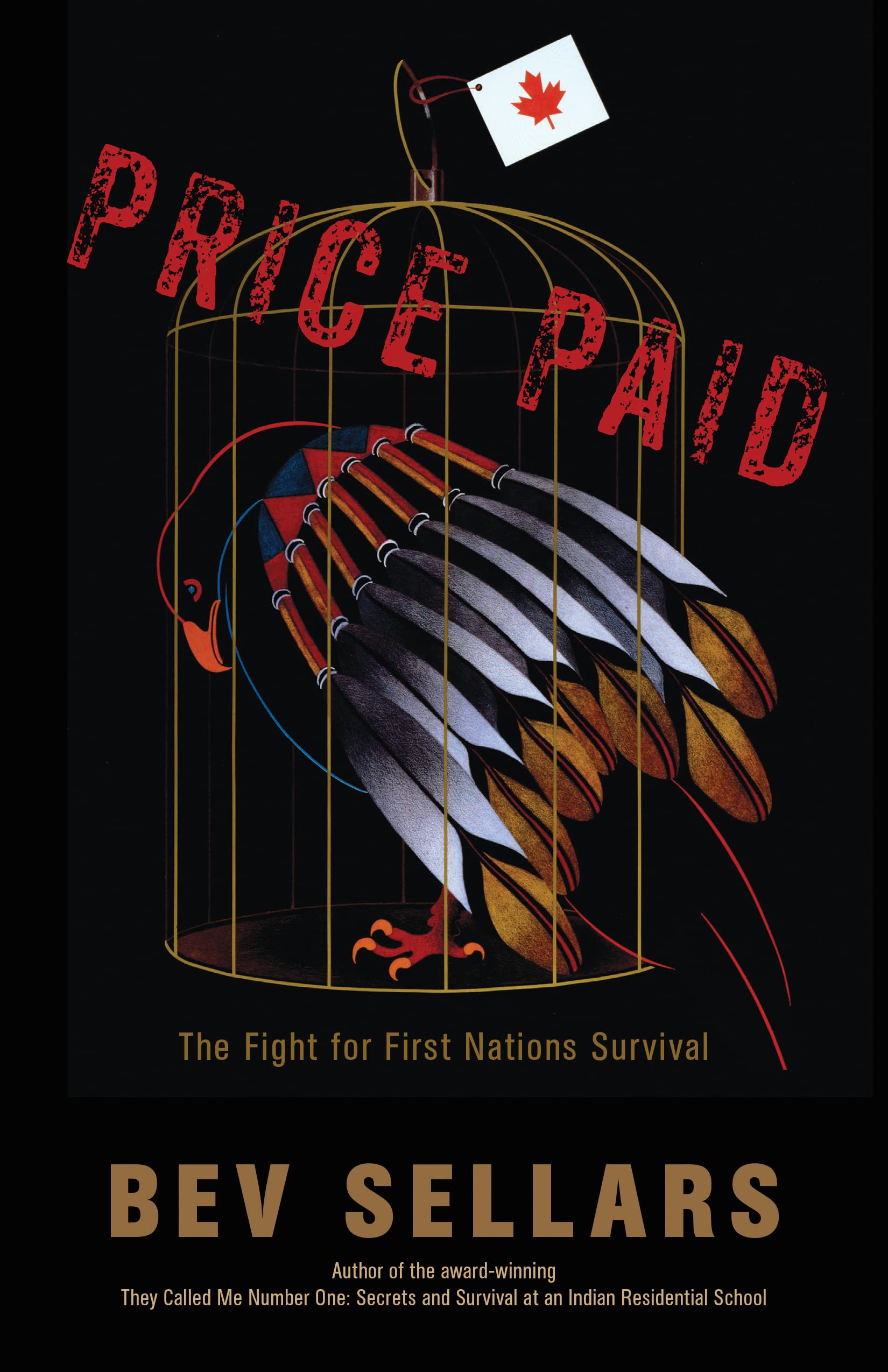 Price Paid: The Fight for First Nations Survival,New