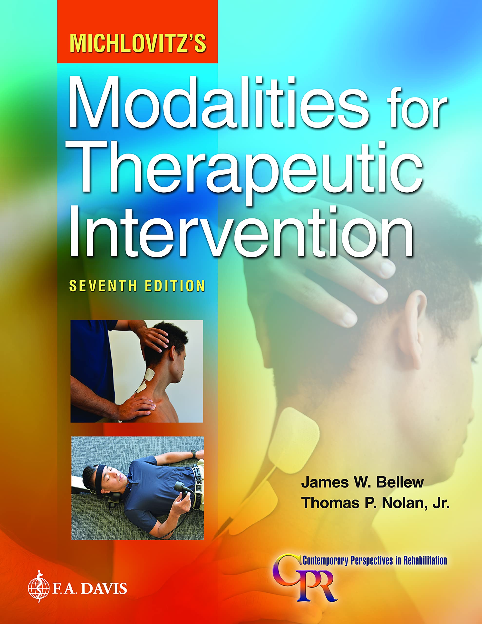 Michlovitzs Modalities for Therapeutic Intervention (Contemporary Perspectives in Rehabilitation)