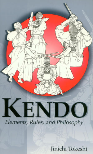 Kendo: Elements, Rules, and Philosophy (Latitude 20 Books (Paperback)),New