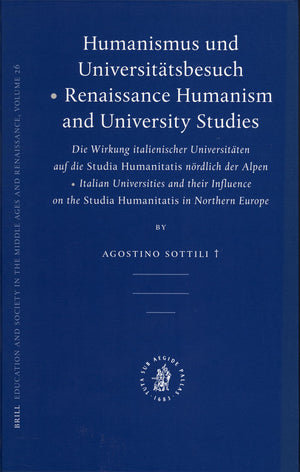 Humanismus und Universitatsbesuch  Renaissance Humanism and University Studies (Education and Society in the Middle Ages and Re,Used