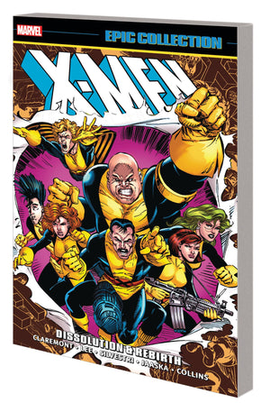 XMEN EPIC COLLECTION: DISSOLUTION & REBIRTH [NEW PRINTING],Used