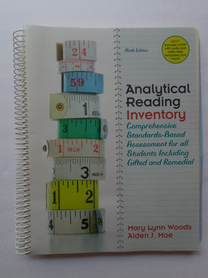 Analytical Reading Inventory: Comprehensive StandardsBased Assessment for All Students Including Gifted and Remedial,New