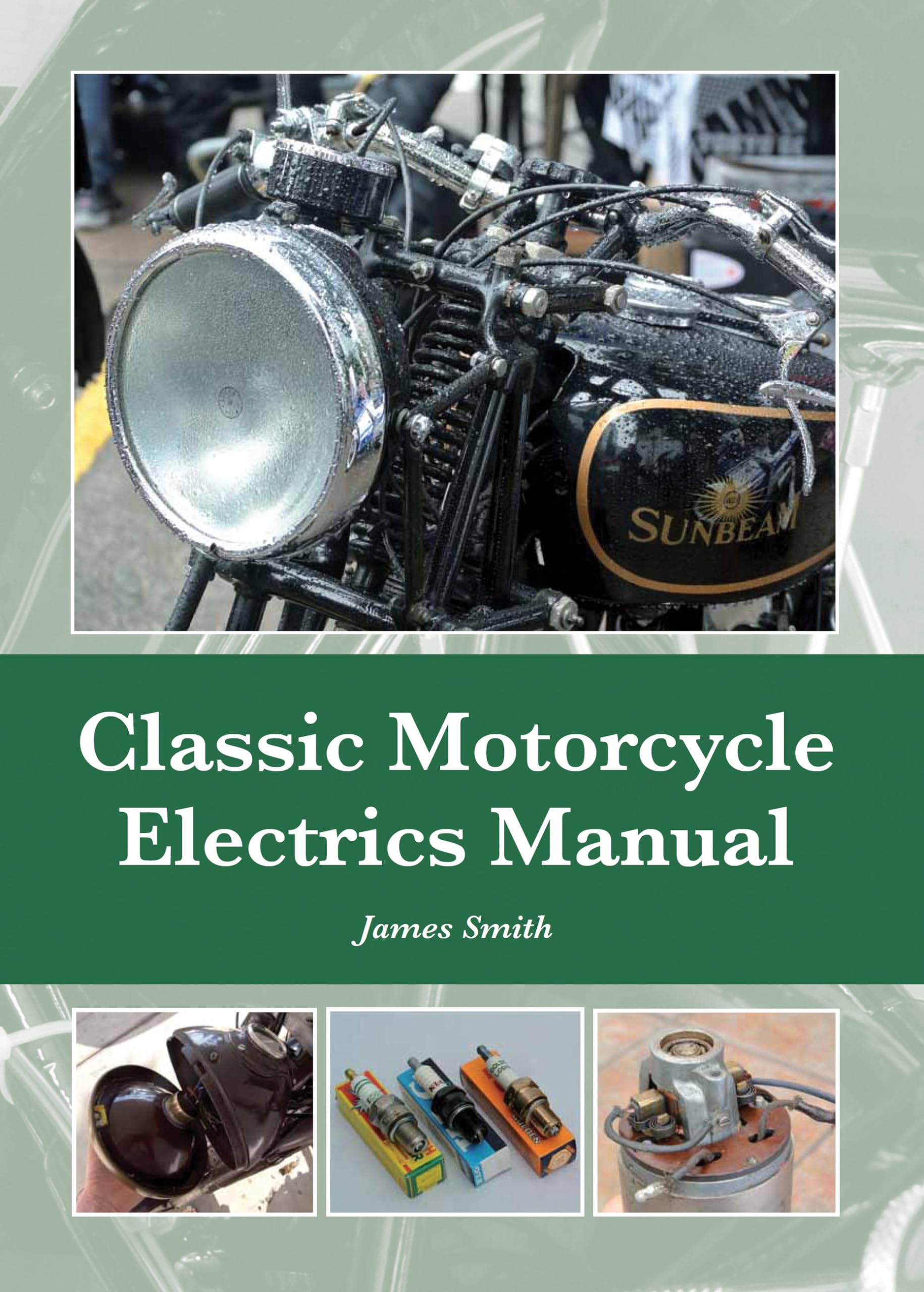 Classic Motorcycle Electrics Manual,New