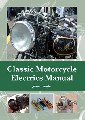 Classic Motorcycle Electrics Manual,New