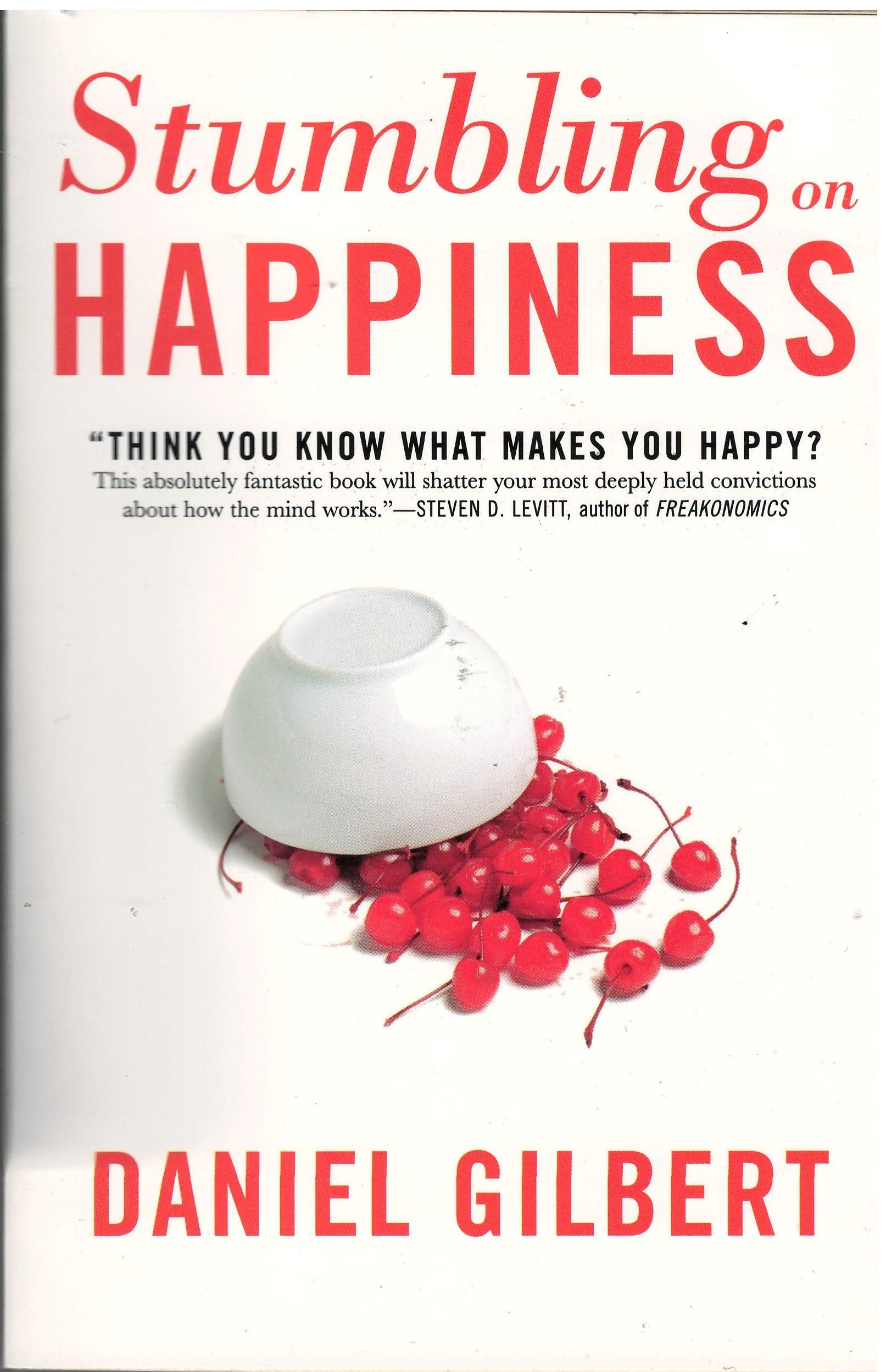 Stumbling On Happiness: Think You Know What Makes You Happy?,Used