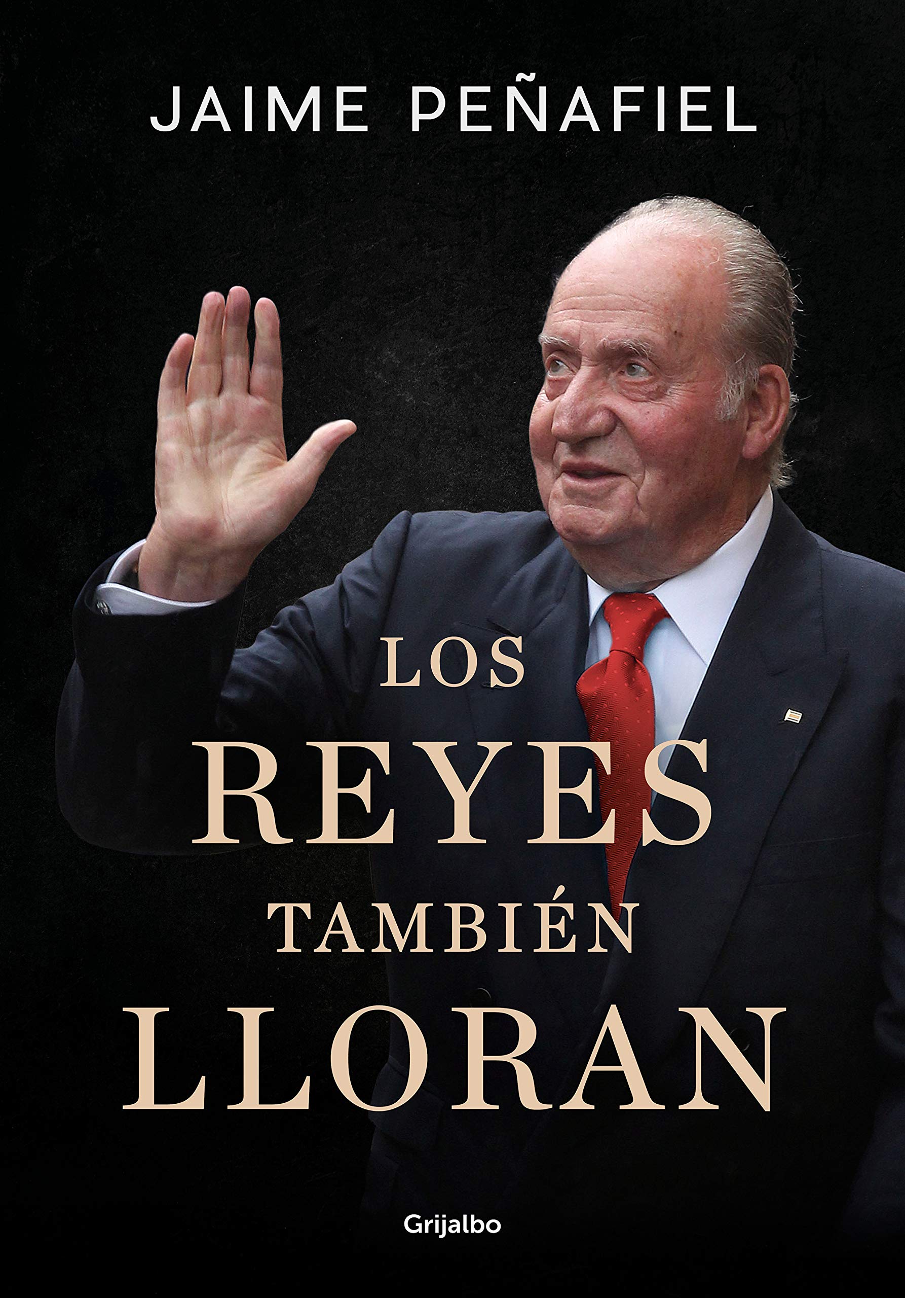 Los reyes tambi? lloran / Kings Also Cry (Spanish Edition),Used