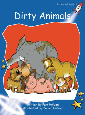 Dirty Animals: Early (Red Rocket Readers: Early Level 3: Blue),Used