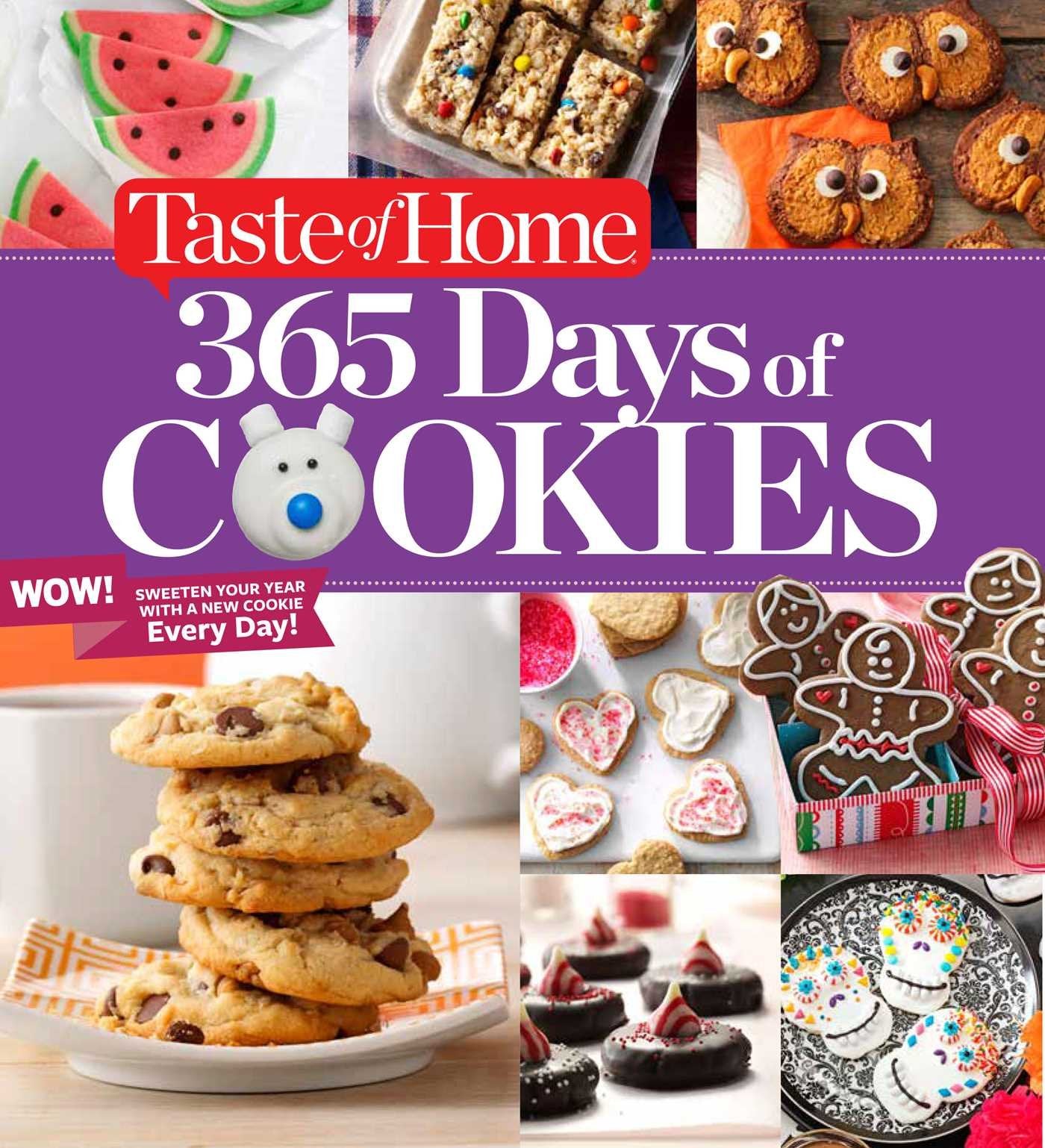 Taste of Home 365 Days of Cookies: Sweeten Your Year with a New Cookie Every Day (Taste of Home Baking),New