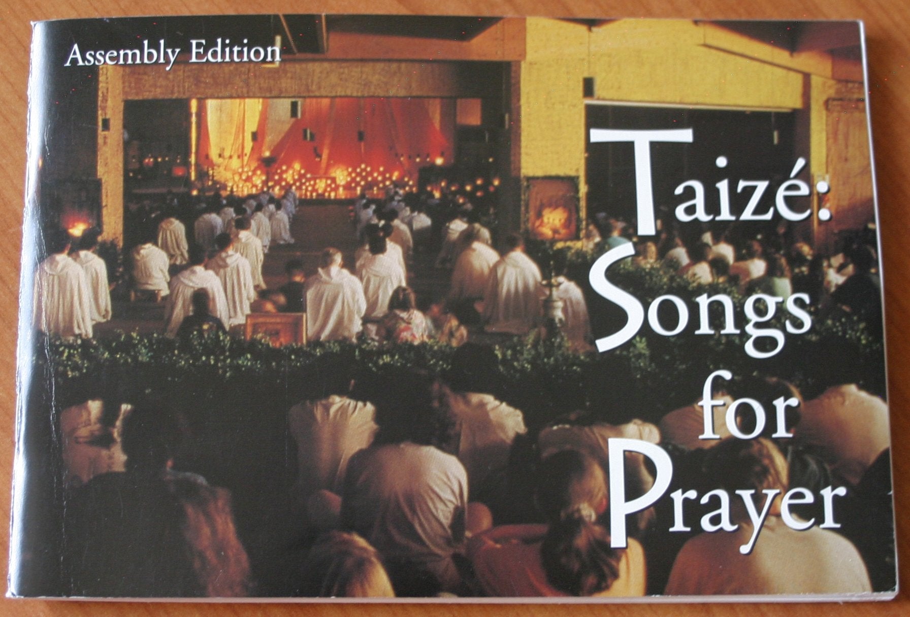 Taize Songs for Prayer: Assembly Edition: Songs for Prayer: Assembly Edition,Used