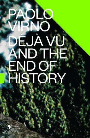 Deja Vu and the End of History (Futures),Used