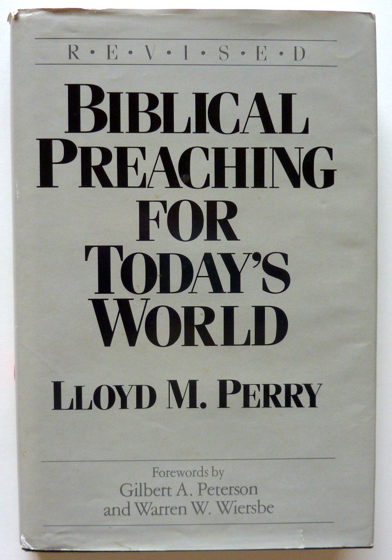 Biblical Preaching for Todays World