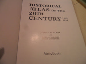 Historical Atlas of the 20th Century,Used
