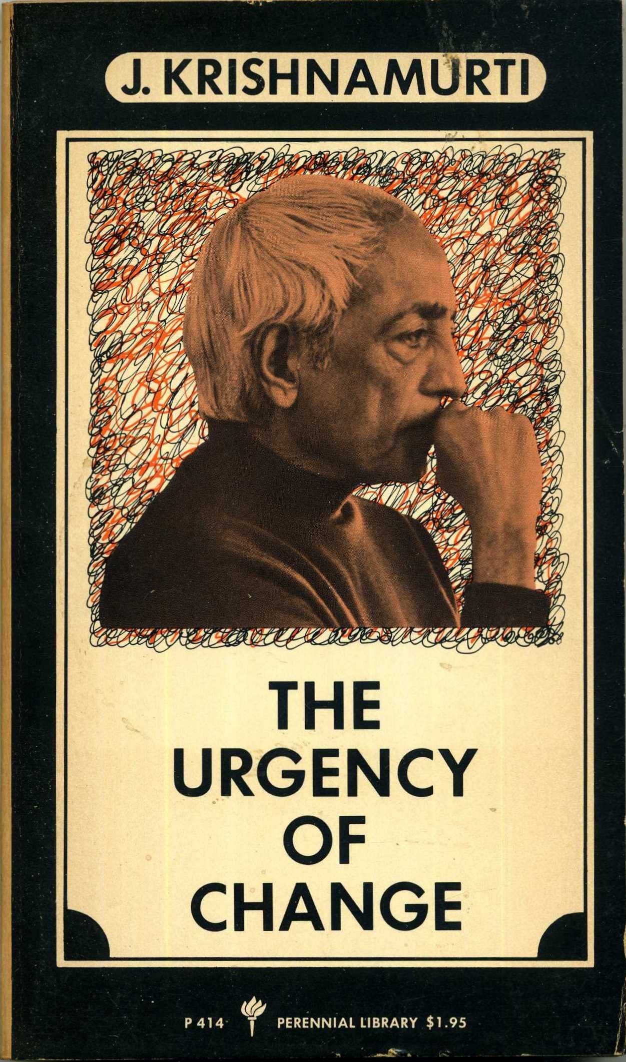 The Urgency of Change (Perennial Library),Used