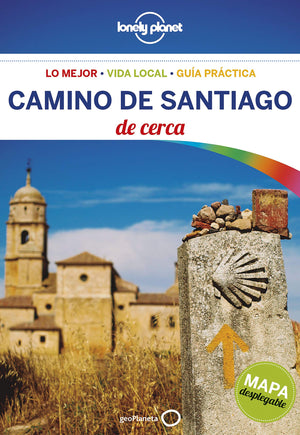 Lonely Planet Camino De Santiago De Cerca (Spanish Edition)