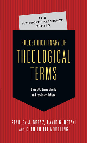 Pocket Dictionary Of Theological Terms (The Ivp Pocket Reference Series)-used