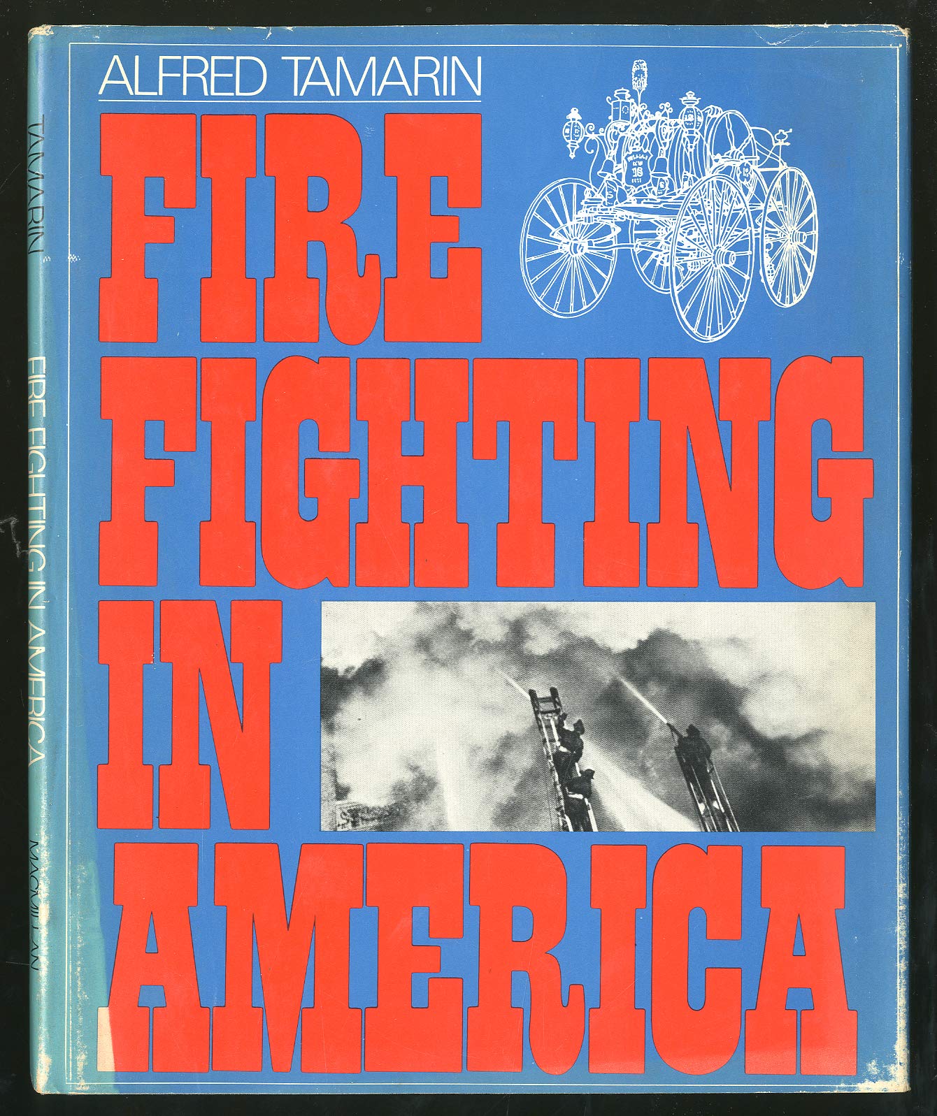 Fire Fighting in America,,Used