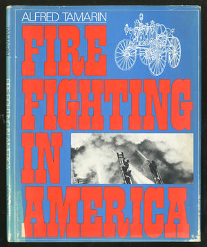Fire Fighting in America,,Used