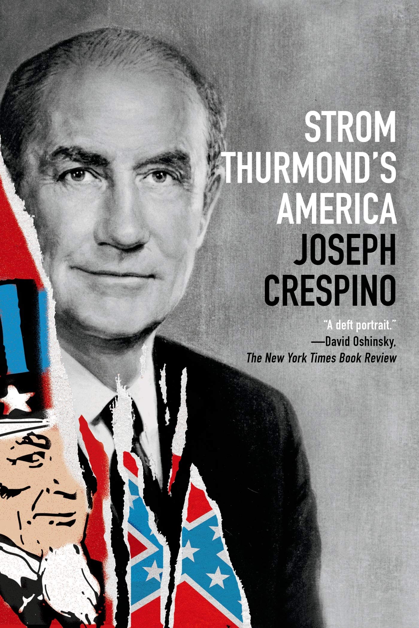 Strom Thurmond's America: A History,Used